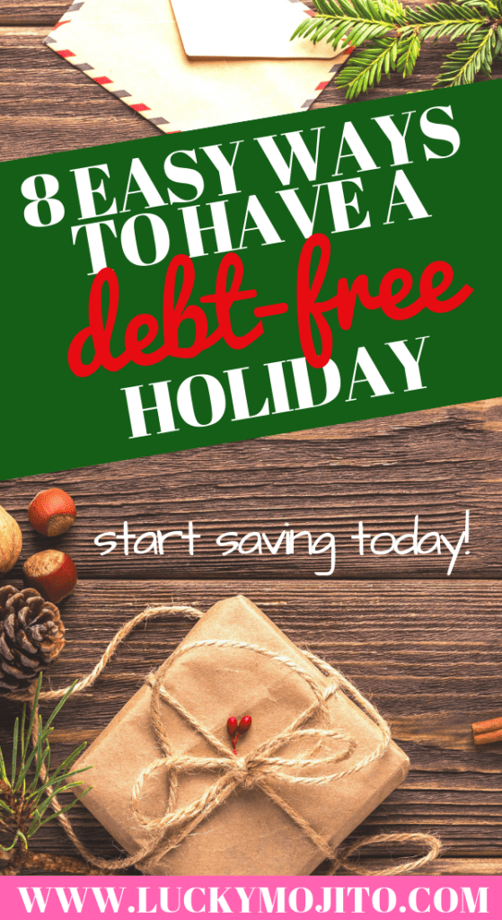 8 Easy Ways To Stay Out Of Debt This Holiday Season | Lucky Mojito